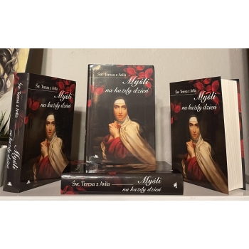 Myśli na każdy dzień – Św. Teresa z Avila